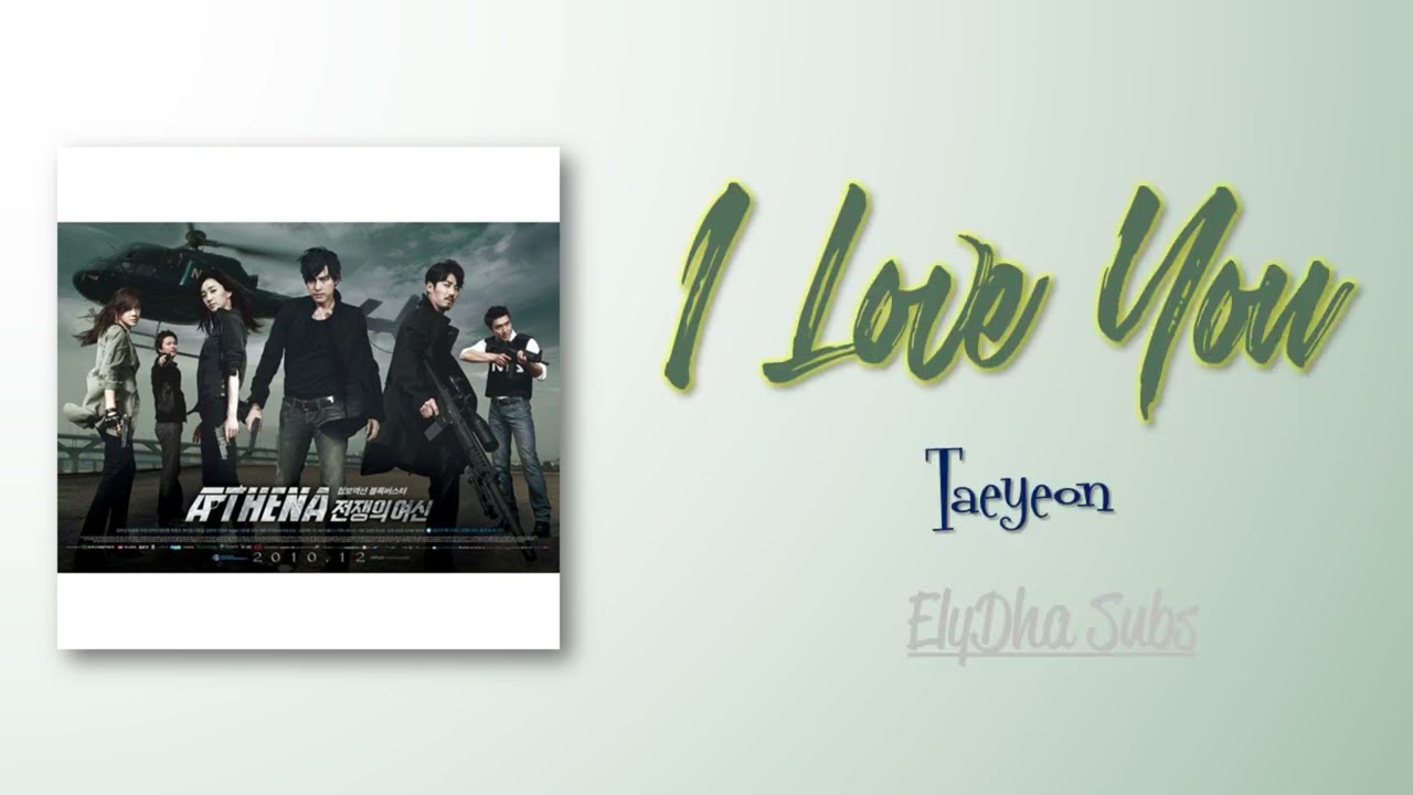 TAEYEON (태연) - (사랑해요) I Love You [Athena: The Goddes of War