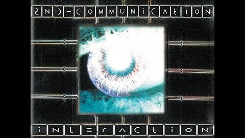 2nd Communication – Interaction [1993]