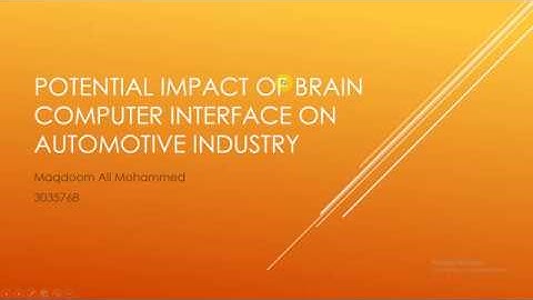 Potential Impact of Brain-Computer Interface on Automotive Industry - ITECH 1100 Digital Revolution