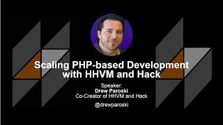 Scaling PHP-based Development with HHVM and Hack screenshot 1