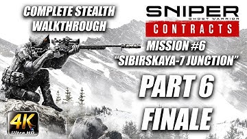 Sniper Ghost Warrior: Contracts | Complete Stealth Walkthrough | Deadeye | Part 6 FINALE