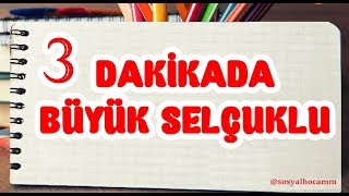 3 Dakikada Büyük Selçuklu Devleti - Tarih
