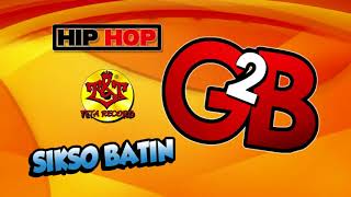 Sikso Batin | HipHop ( Official Audio Video )