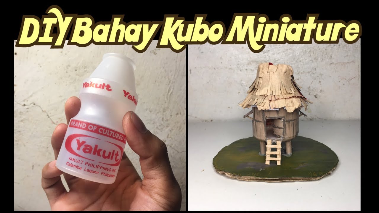 DIY Bahay Kubo Miniature using Yakult Bottle Recycling Project Easy