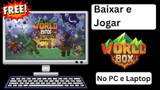 Baixar e Jogar WorldBox no PC / Laptop 2026 | Como Jogar WorldBox no Computador