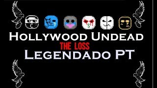 Hollywood Undead - The Loss [Legendado PT-BR]