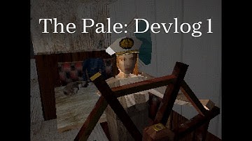 I Added PS1 graphics to my horror game - The Pale Devlog 1