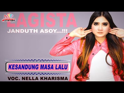 Nella Kharisma - Kesandung Masa Lalu (Official Video)