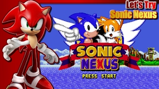 Let's Try Sonic Nexus
