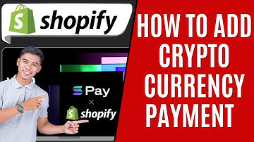 How to Add Cryptocurrency Payment to Your Shopify Website [Quick Guide]