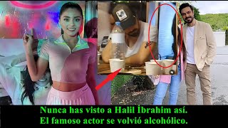 You've never seen Halil İbrahim like this. The famous actor became an alcoholic.