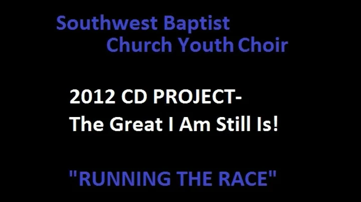 Southwest Baptist Church Youth | Running the Race