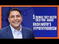 5 Things They Never Told You About Hashimoto's Hypothyroidism.