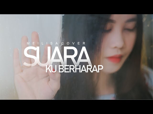 Meilisa Cover (Suara Kuberharap - Hijau Daun) class=