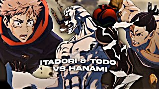 Itadori&Todo VS Hanami twixtor - (Cc Sharpen + Time remap)