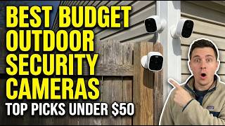 TOP 5 Best Budget Outdoor Security Cameras 2026