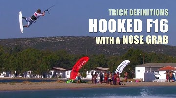 Hooked F16 with an Nose Grab - Kitesurfing Trick Definition