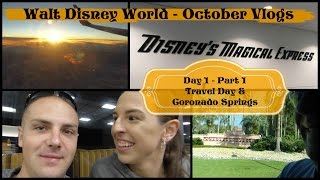 WALT DISNEY WORLD OCTOBER 2016 VLOGS - DAY 1 (PART 1): TRAVEL & CORONADO SPRINGS // Rules of Three