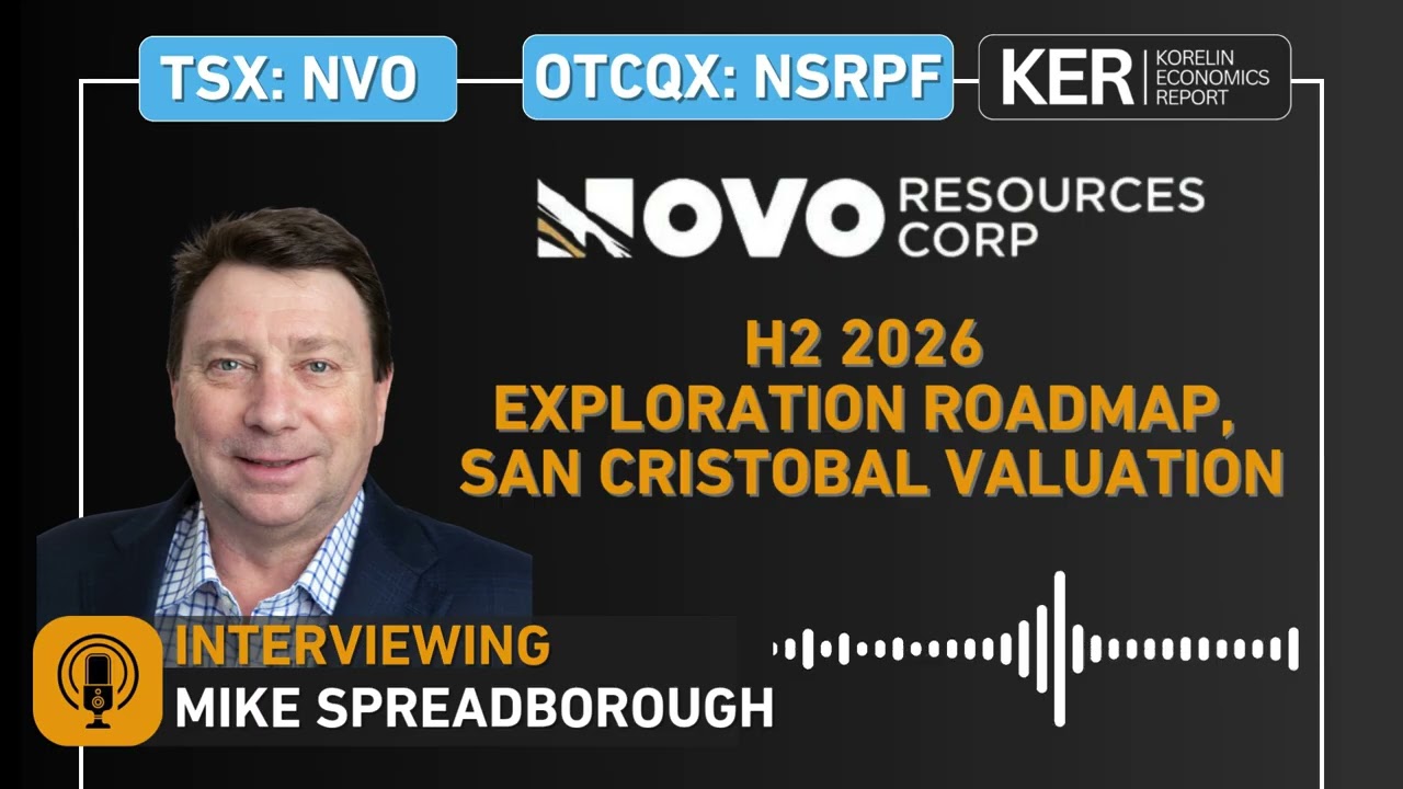Novo Resources - H2 2026 Exploration Roadmap, San Cristobal Valuation