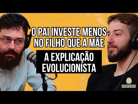 O MITO DO "AMOR PATERNO": POR QUE A MÃE SE IMPORTA MAIS QUE O PAI? | Thiago Carvalho e Cauê Santos