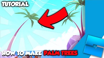 How to make a Cartoony Palm Tree Roblox Studio (Tutorial