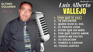 Luis Alberto Vallejo - Vol 12 Último Volumen
