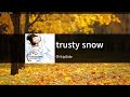 trusty snow - fripSide カラオケ 노래방