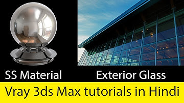 Vray exterior glass and SS materials Problems in 3ds max vray tutorial in hindi