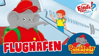 Benjamin Blümchen - Finds raus | Lernhörspiel Thema: FLUGHAFEN