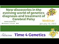 Time 4 Genetics: Cerebral Palsy