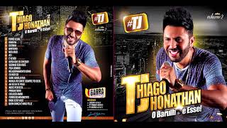 Video thumbnail of "#TJ Thiago Jhonathan Vol 2 - Nunca Foi Sorte Sempre Foi Deus"