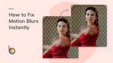How to Instantly Fix Motion Blurs