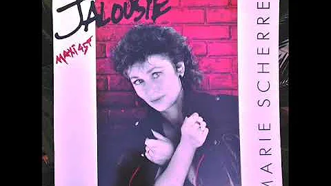 Marie Scherrer - Jalousie
