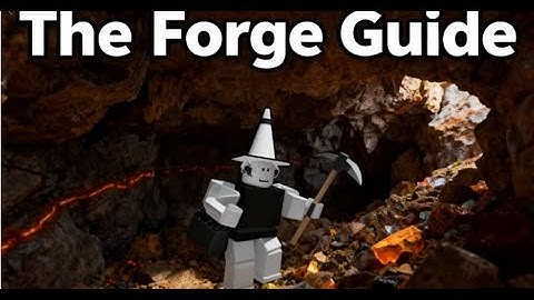How To Play The Forge (2025) GUIDE