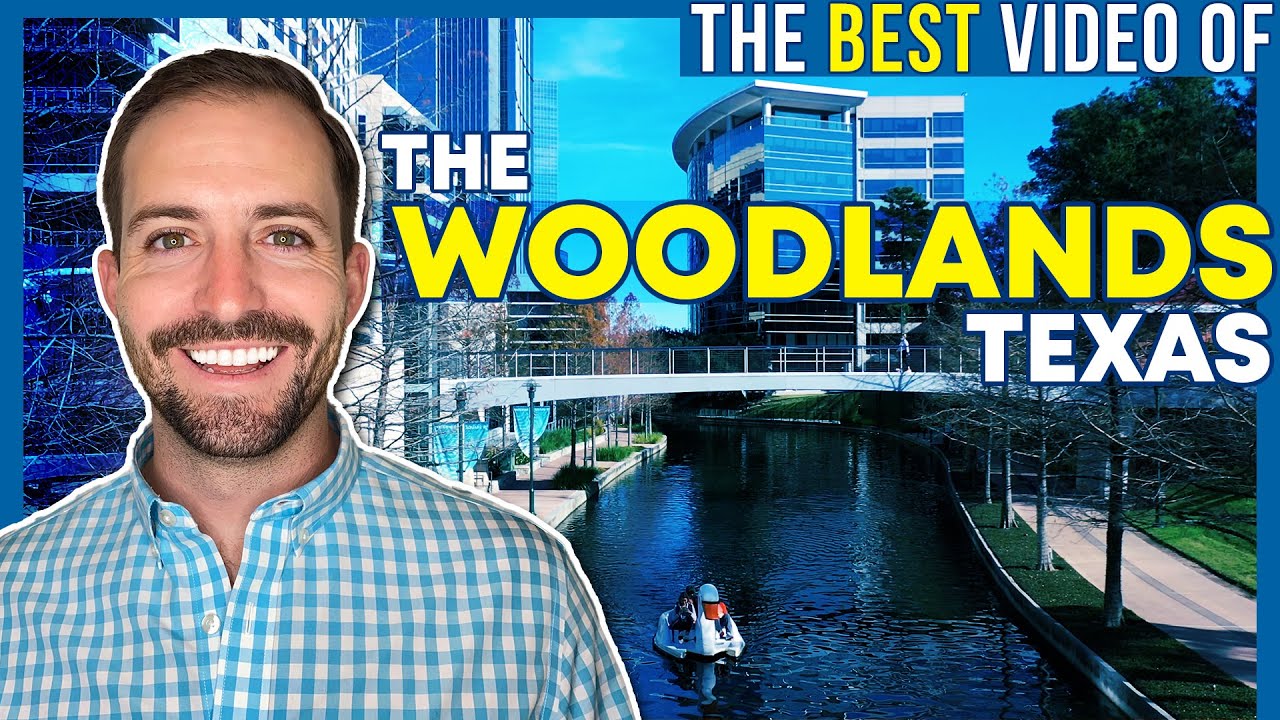 The Woodlands Texas - The BEST video for all you need to know