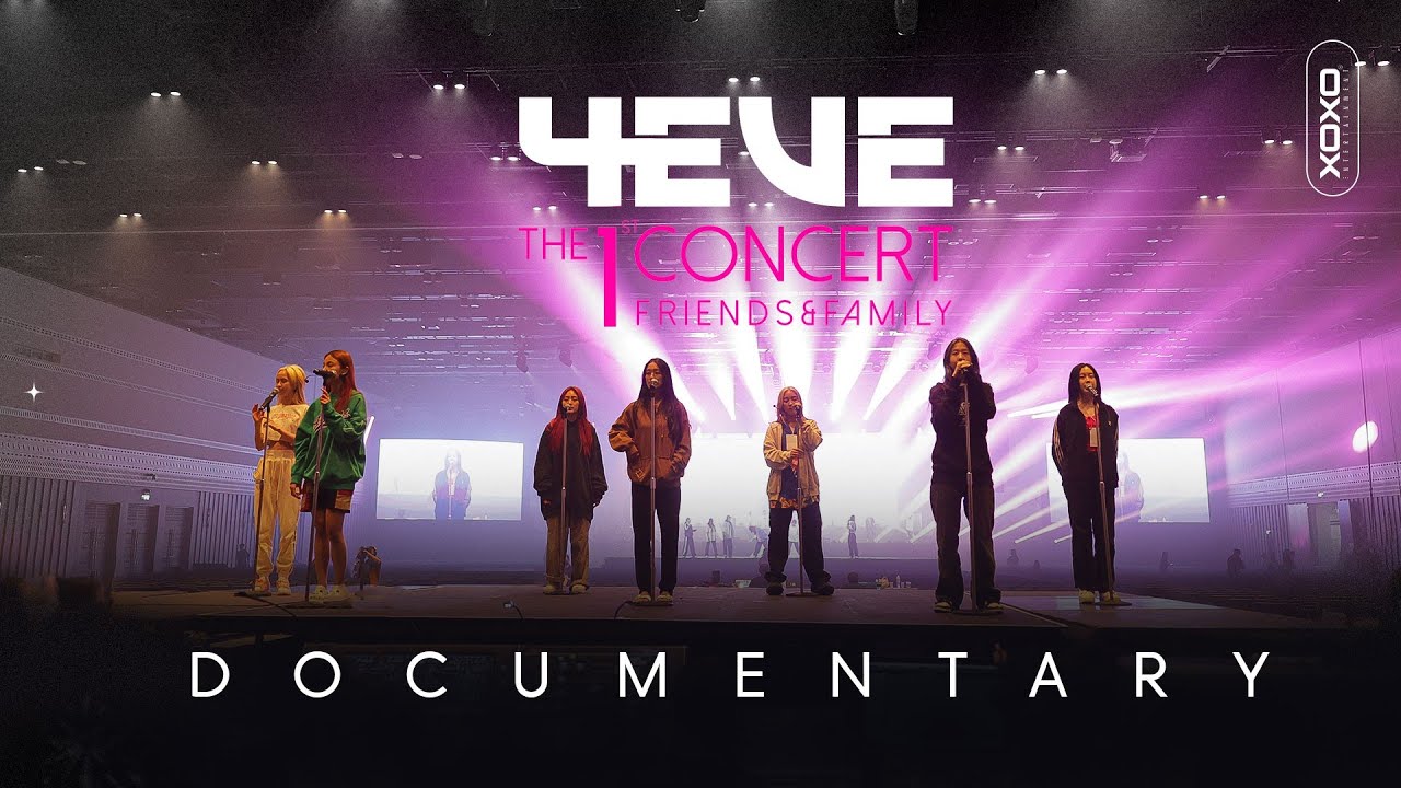 Making of 4EVE The 1st Concert Friends and Family [DOCUMENTARY] - YouTube