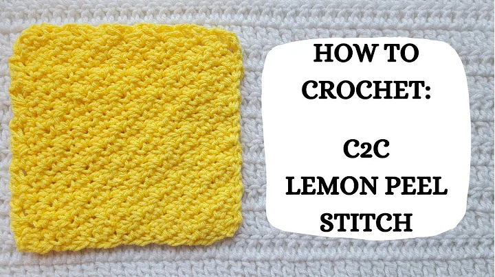 Learn the Cute C2C Lemon Peel Stitch with this Easy Crochet Tutorial!