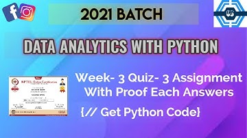 Data Analytics With Python | Week 3 Answers 2021 | NPTEL ||