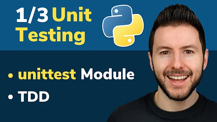 1/3 Unit Testing in Python: TDD and unittest Module to Test Your Python Code