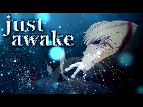 【誕生日記念】【合作】【複合MAD】JUST AWAKE