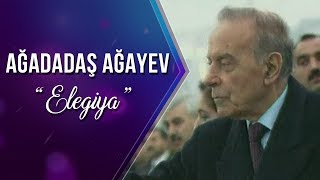 Ağadadaş Ağayev – Elegiya Resimi