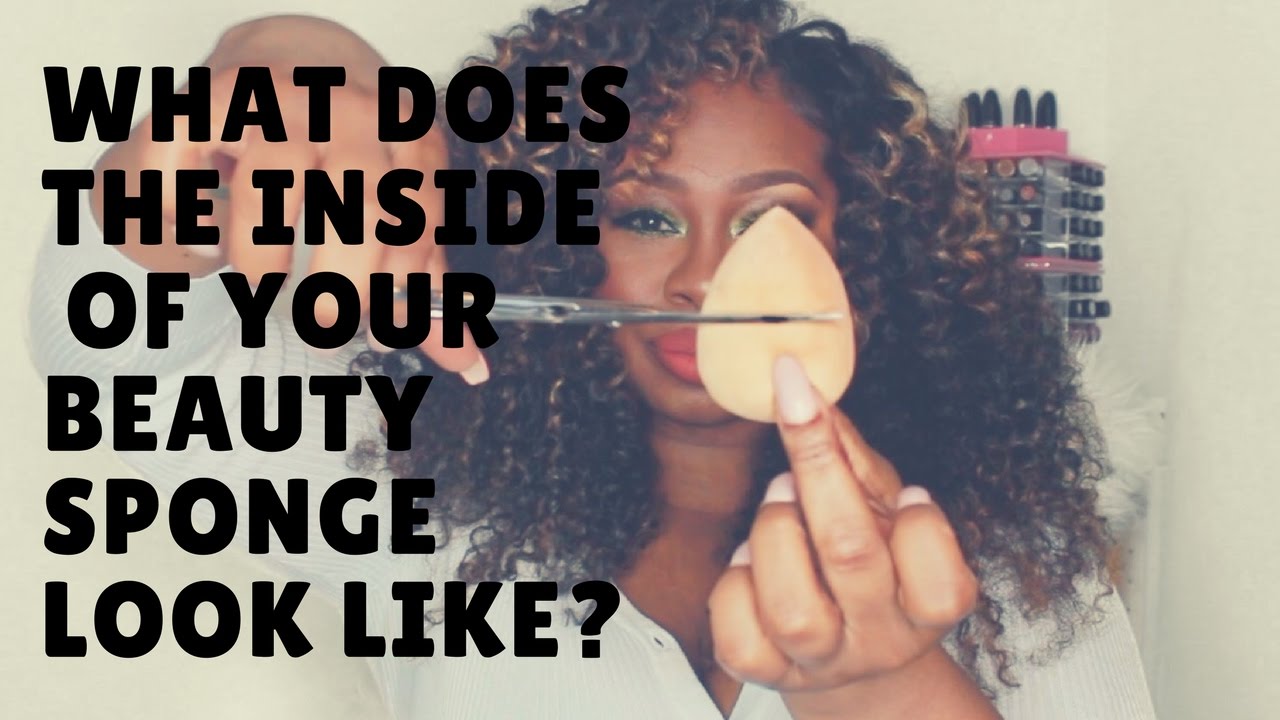 IS THE INSIDE OF YOUR BEAUTY SPONGE MOLDY? YouTube