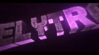 #91 INTRO FOR ELYTRA