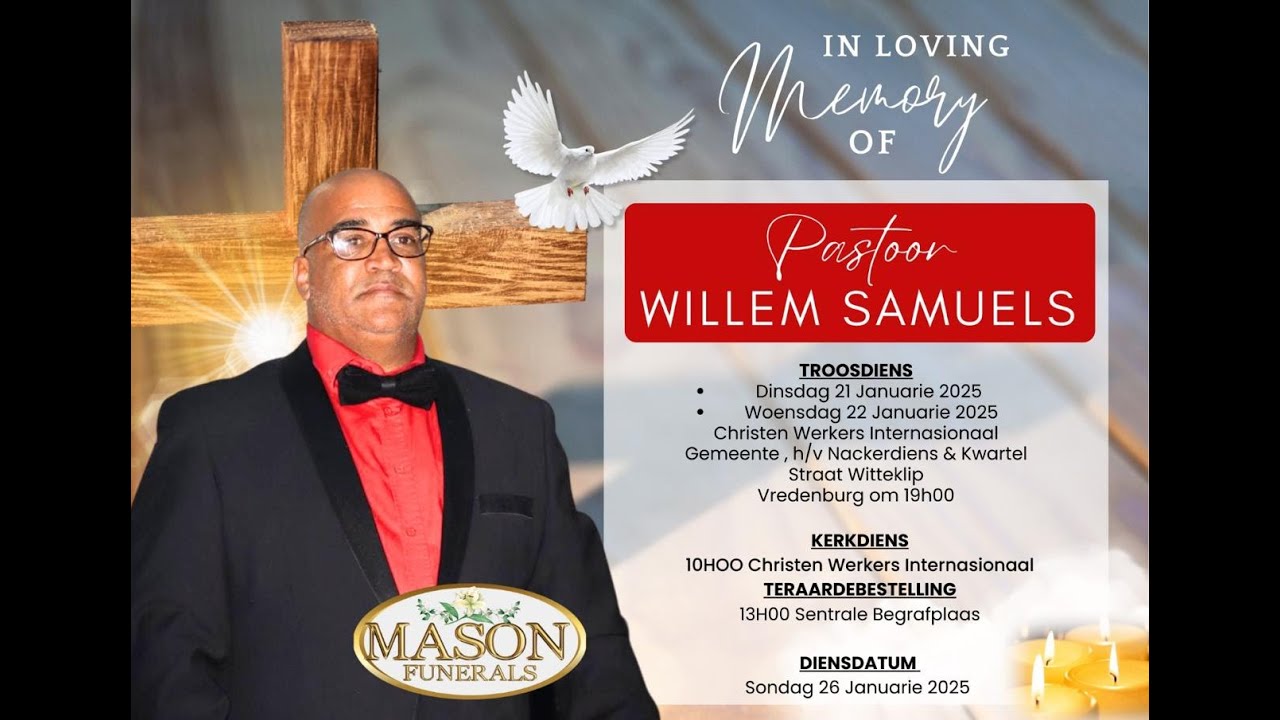 Funeral Service Of Pastoor Willem Sameuls / 26 Januarie 2025 / Christen Werkers Internasionaal
