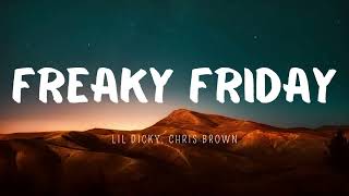 Freaky Friday 1 Hour  Lil Dicky Chris Brown