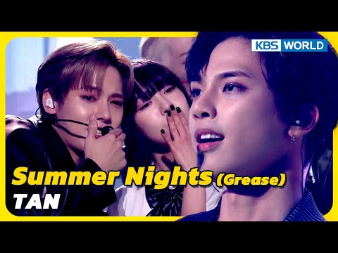 Summer Nights (Grease) - TAN [Immortal  Songs 2] | KBS WORLD TV 230429