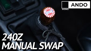 Manual Swap Pt 3  - DATSUN 240Z PROJECT - EP8