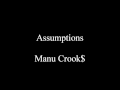 Assumptions Manu Crook mp3