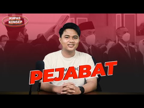 APA ITU PEJABAT? SIAPA YANG PANTAS DISEBUT PEJABAT?? | Geolive Kupas Konsep with Belmondo