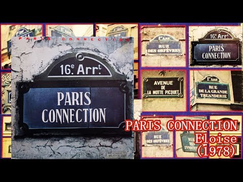 PARIS CONNECTION - Eloise (1978) Disco *Alec R. Costandinos